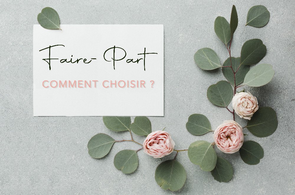 Faire-part de mariage, comment faire son choix ?